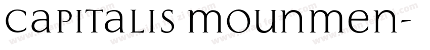 capitalis mounmen字体转换